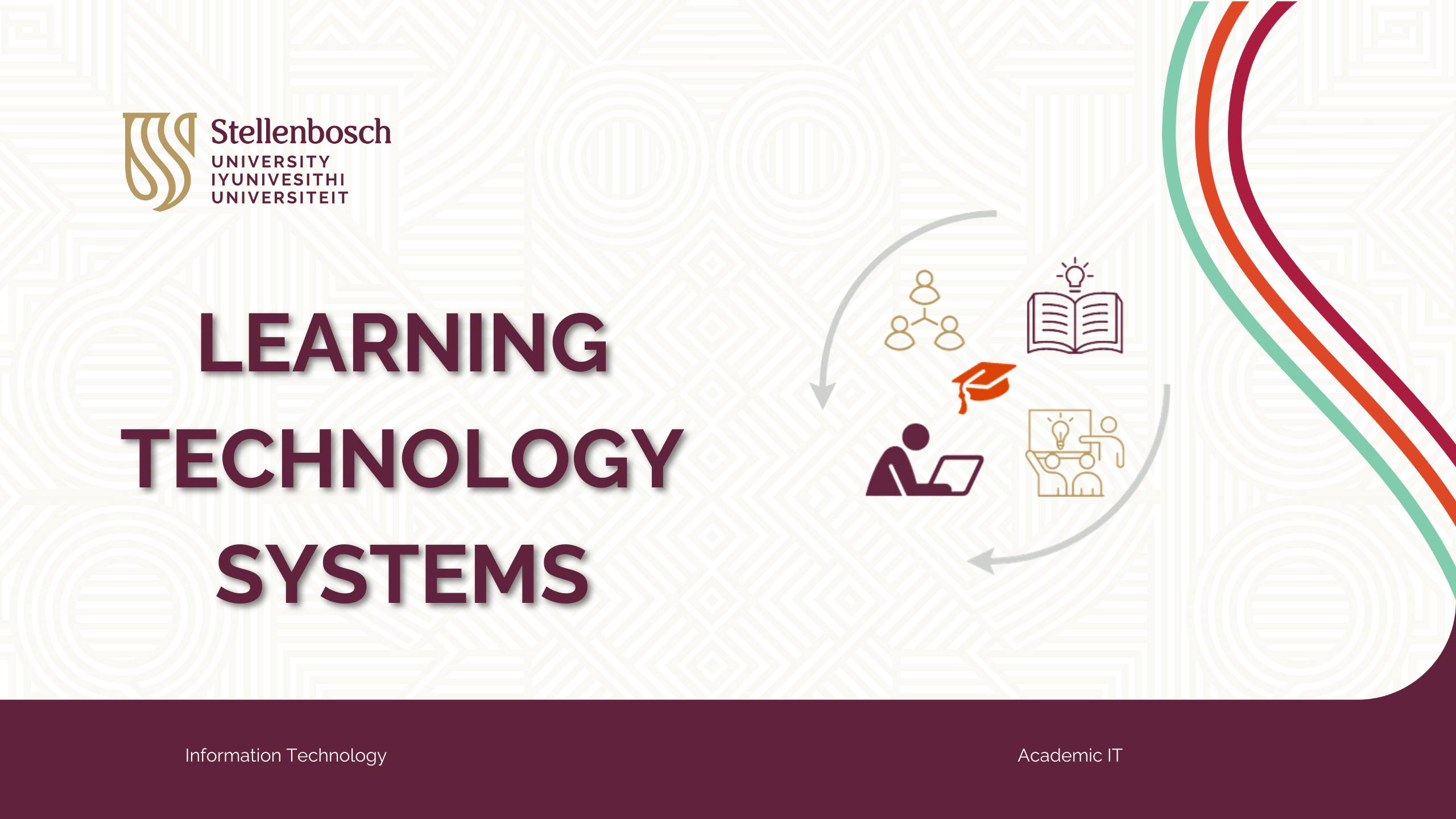 LTS - Learning Technologies - Stellenbosch University